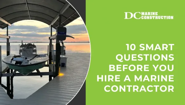 10 Smart Questions Before You Hire a Marine Contractor
