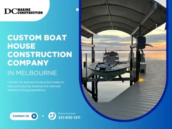 ustom Boat House Construction Company in Melbourne
